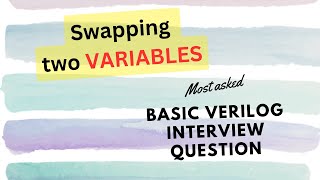 Verilog Code to Swap two variables in 5 different ways