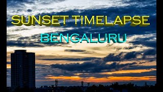 Bangalore Sunset Timelapse