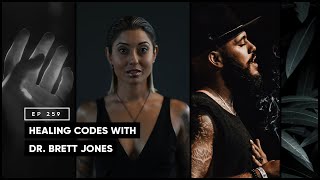 Healing Codes with Dr. Brett Jones