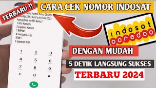 cara cek nomor Indosat terbaru 2024