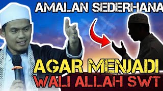 BUYA ARRAZY TERBARU ll AMALAN SEDERHANA MENJADI WALI ALLAH SWT II Sinau islam