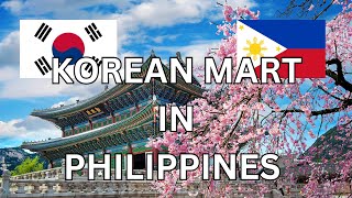 What to do today in Philippines - Korean Mart