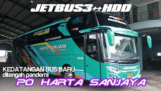 BUS BARU PO HARTA SANJAYA | JETBUS3++ HDD VOYAGER