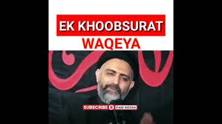 Ek Khoobsurat Waqeya..molana nusrat bukhari sb short video | allama nusrat bukhari whatsapp status