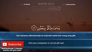 Murattal Al Qur'an   081   Surat At Takwir Ustadz Muflih Safitra