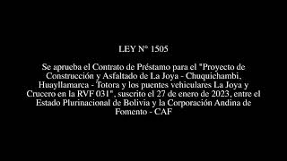 LEY N° 1505 - Préstamo para el "Proyecto de Construcción y Asfaltado de La Joya - Chuquichambi