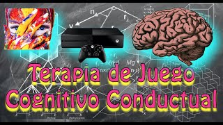 Terapia de Juego / Enfoque Cognitivo Conductual