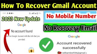 Google Account Recovery Without Any Verification Code 2023 | How To Fix Gmail Account Password