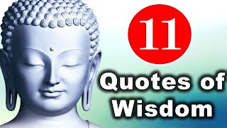 Lord Buddha's 11 Quotes of Wisdom