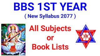 Bbs 1st year booklist 2077 | bbs first year new syllabus all subjects book name list TU 2077/2078