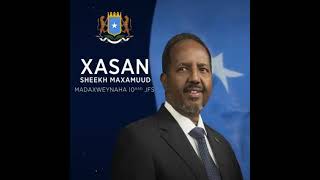 Madaxweenaha jamuuriyada federalka Somalia mudane: Hassan sheikh Mohamoud