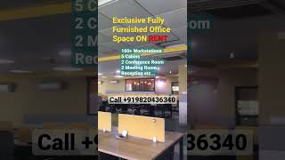 Exclusively done up fully furnished office space on Rent Goregoan West Mumbaipls call +919820436340