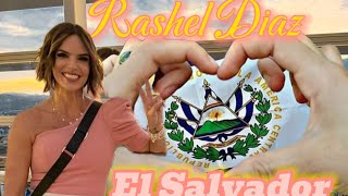 Rashel Diaz su reportaje en su visita al salvador