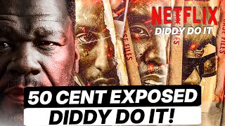 50 Cent enthüllt P Diddy Sean Combs Geheimnisse in neuer Netflix-Doku: DIDDY DO IT!