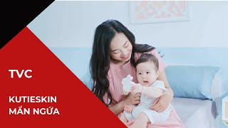 VietstarMAX | TVC quảng cáo 30s - Kutieskin Mẩn Ngứa - Hoa hậu Đỗ Mỹ Linh | Phim doanh nghiệp