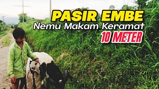 Keindahan Kampung Pasir Embe ‼️Ada Makam 10 Meter