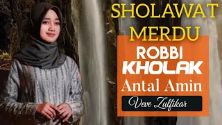 SHOLAWAT MERDU  ROBBI KHOLAK || PENYEJUK HATI @abdiputerapertama9942