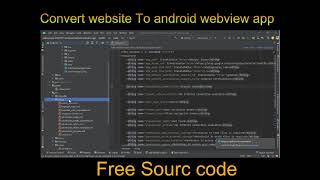 Convert the website into the best android webview app