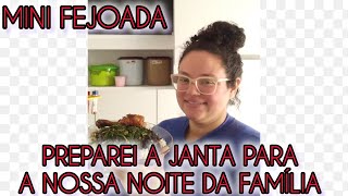 PRI NA COZINHA: FIZ UM JANTAR PARA A NOSSA NOITE EM FAMILIA