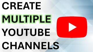 ow To Make Multiple YouTube Channels With One Google Account (Second Channel)