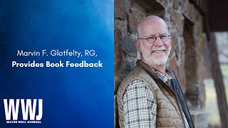 Marvin F. Glotfelty, RG, Provides Book Feedback