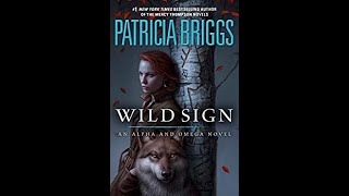 Wild Sign by Patricia Briggs Quick Review