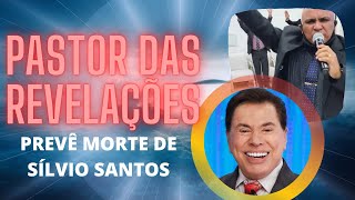 Pastor Ezequias Silva recebeu uma visão da MORTE de SÍLVIO SANTOS!