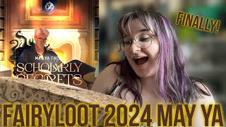 Fairyloot 2024 May YA Unboxing 🕯️Scholarly Secrets✒️