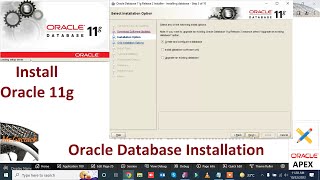 How to Install Oracle 11g Database | Mr Gactack