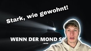 Fühl ich! - MiZeb - WENN DER MOND SCHEINT // Reaction