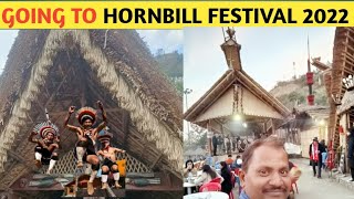 Going To Kohima Nagaland || Exploring Hornbill Festival 2022