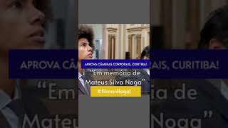 Em memória de Mateus Silva Noga