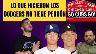 LO QUE HICIERON LOS DODGERS NO TIENE PERDÓN - Por qué quiero que ganen los Yankees aunque soy anti