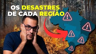 Cada região vai ter um DESASTRE AMBIENTAL diferente