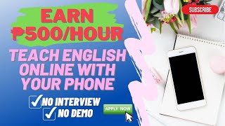 TEACH ENGLISH ONLINE USING YOUR PHONE | ONLINE JOB OPPORTUNITIES | Liezel Oh