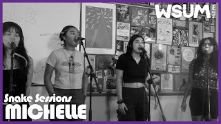 MICHELLE l SNAKE SESSIONS LIVE! @WSUM