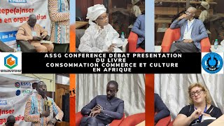 MARKETING TV MONDE ASSG CONFERENCE PRESENTATION DU LIVRE CONSOMMATION COMMERCE ET CULTURE EN AFRIQUE