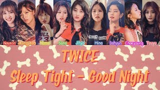 TWICE - Sleep Tight, Good Night [Legendado PT-BR | HAN | ROM] Lyrics Color Coded