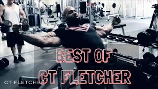 Best Of  CT Fletcher