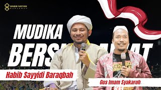 🔴 MUDIKA BERSHOLAWAT Bersama AL Habib Musthofa Sayyidi Baraqbah