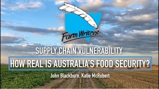 How real is Australia’s food security?