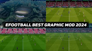 PES2017 | EFOOTBALL BEST GRAPHIC MOD 2024 X BROADCAST CAMERA