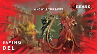 Saving Del - Who will you save? Gears 5 Gameplay | Xbox Game Studios | The Coalition