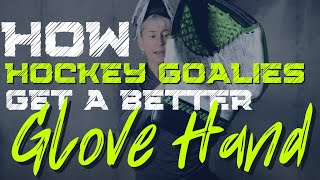 How Hockey Goalies Get a Better Glove Hand