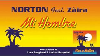 Norton feat. Zàira - MI HOMBRE