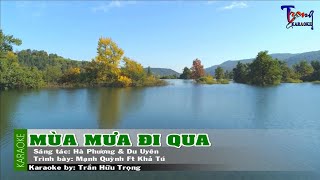 Mùa Mưa Đi Qua - Mạnh Quỳnh Ft Khả Tú Karaoke