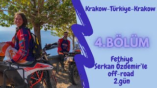 Fethiye, Serkan Özdemir' le  off-road 2. gun