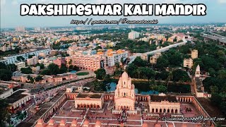 Dakshineswar Kali Temple or Dakshineswar Kalibari | 4K | KOLKATA |#djimini2 #dakshineswartemple