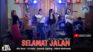 SELAMAT JALAN cover TipeX "All Artis New KDL" barokah lighting•KJ Audio•Vallent Multimedia