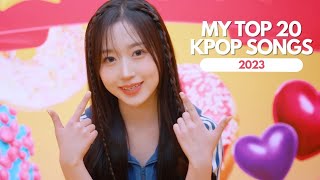 MY TOP 20 KPOP SONGS OF 2023 | 01.01 – 05.06 (SUN)